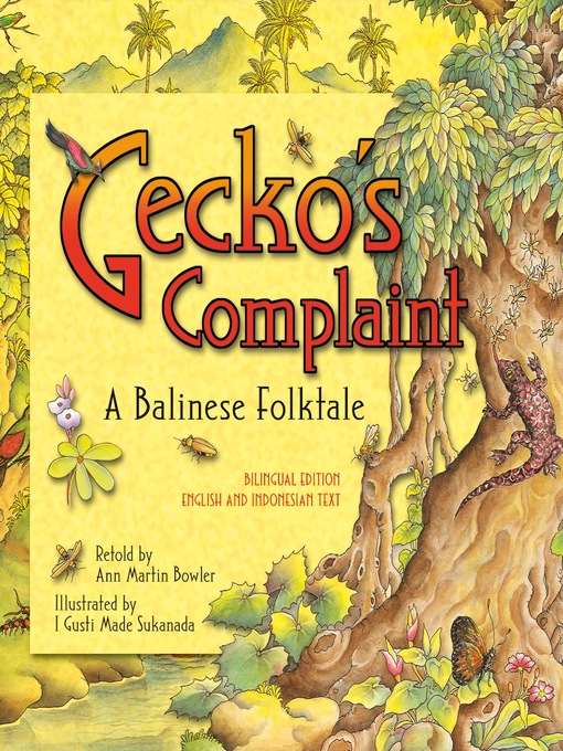 Title details for Gecko's Complaint Bilingual Edition by Ann Martin Bowler - Available